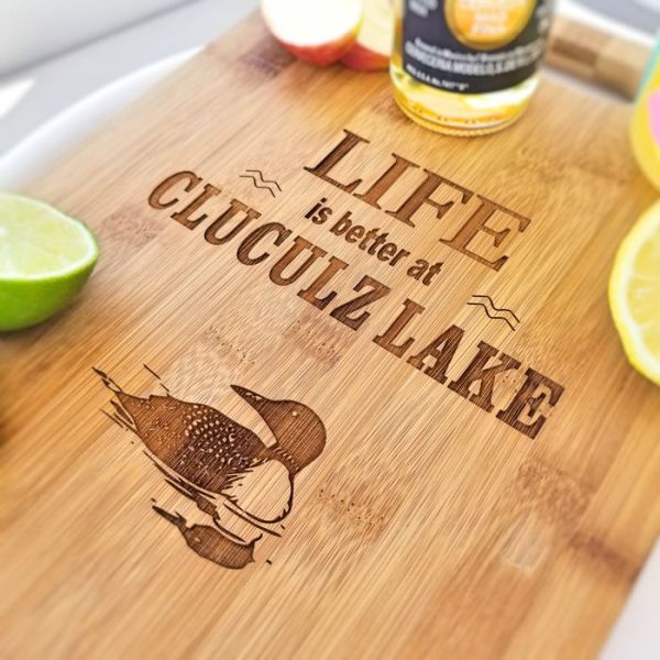 Life Is Better at the Lake Bamboo Cutting Board