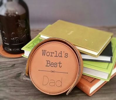 Coasters for Dad with personalization